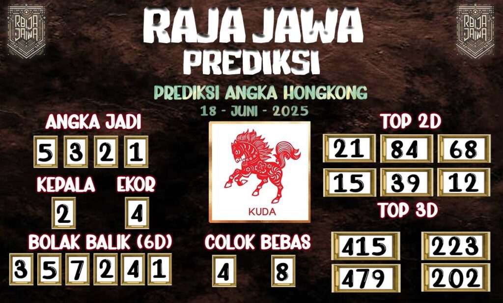 Prediksi Togel Hongkong 18 Juni 2025 Dari Raja Jawa