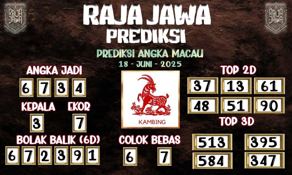 Prediksi Togel Macau 18 Juni 2025 Dari Raja Jawa
