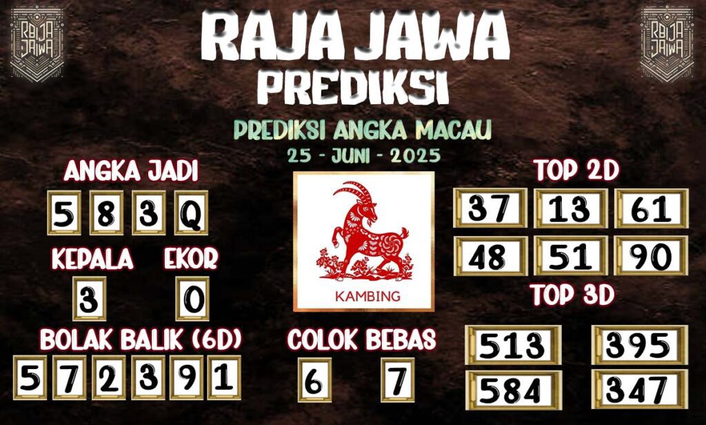 Prediksi Togel Macau 25 Juni 2025 Dari Raja Jawa