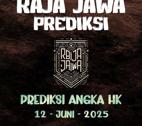 Prediksi Togel Hongkong 12 Juni 2025 Dari Raja Jawa