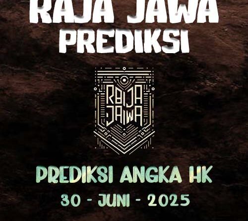 Prediksi Togel Hongkong 30 Juni 2025 Dari Raja Jawa