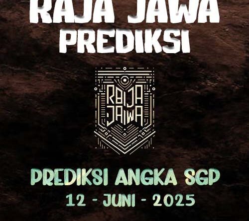Prediksi Togel SGP 12 Juni 2025 Dari Raja Jawa