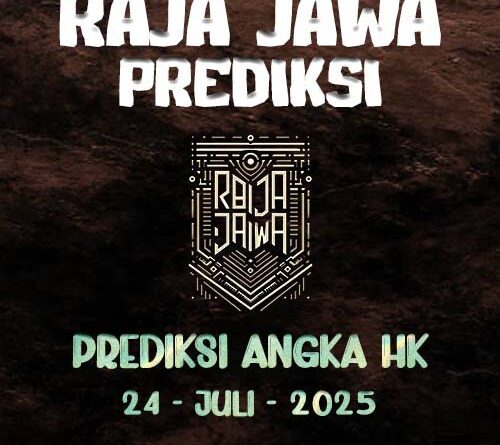 Prediksi Togel Hongkong 24 Juli 2025 Dari Raja Jawa