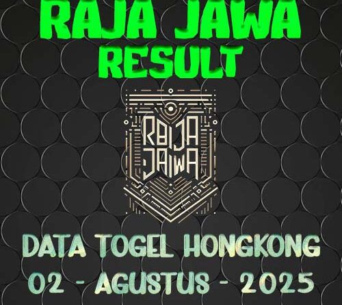 Data Result Togel Hongkong 2 Agustus 2025 Dari Raja Jawa
