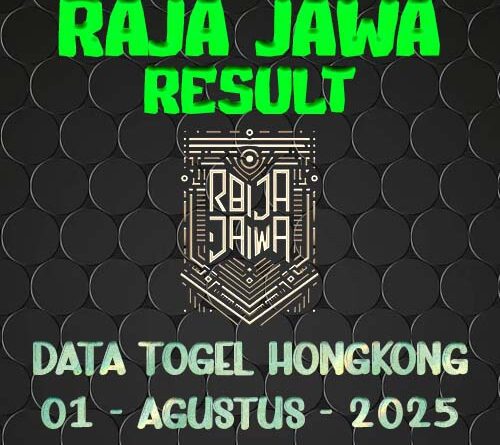 Data Result Togel Hongkong 1 Agustus 2025 Dari Raja Jawa