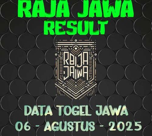 Data Result Togel Jawa 6 Agustus 2025 Dari Raja Jawa