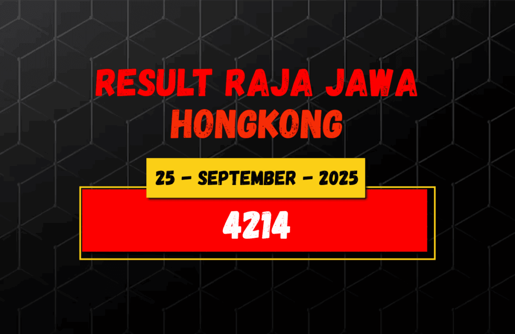Data Result Togel Hongkong 25 September 2025 Dari Raja Jawa