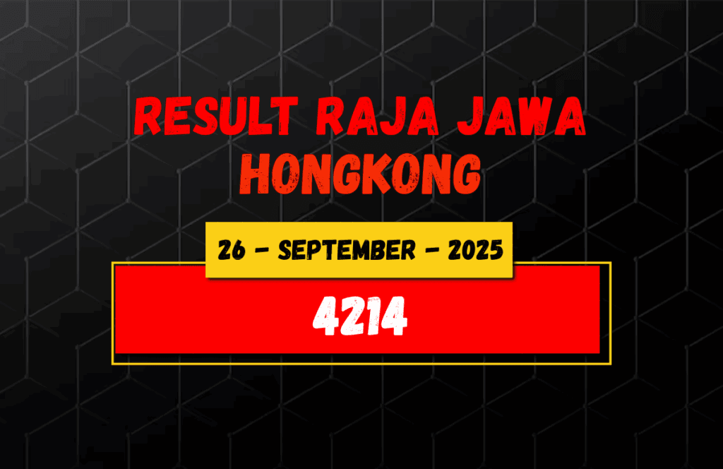 Data Result Togel Hongkong 26 September 2025 Dari Raja Jawa