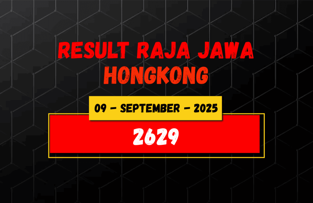 Data Result Togel Hongkong 9 September 2025 Dari Raja Jawa