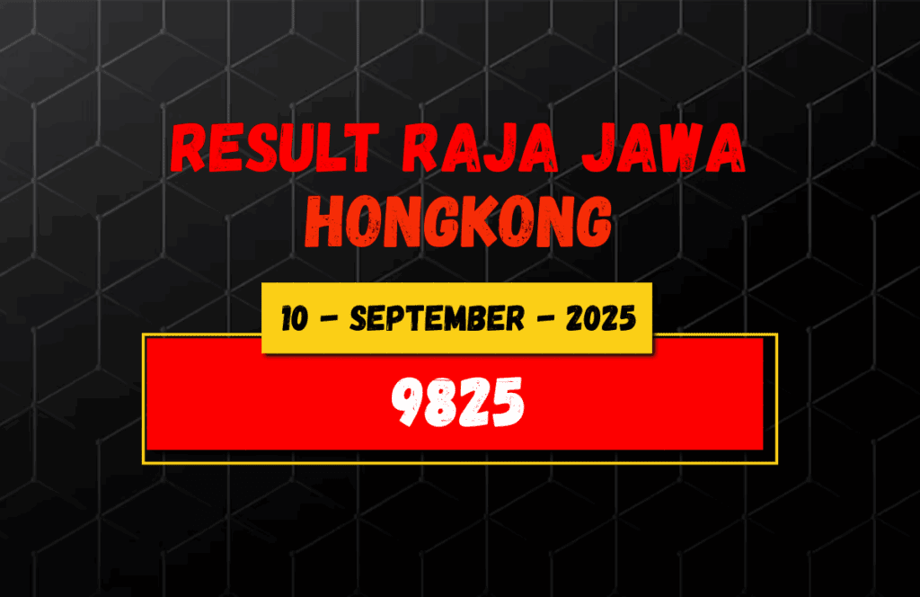 Data Result Togel Hongkong 10 September 2025 Dari Raja Jawa
