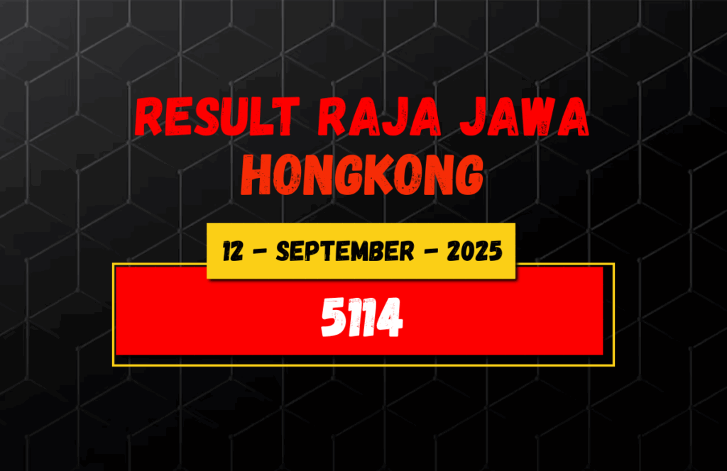 Data Result Togel Hongkong 12 September 2025 Dari Raja Jawa