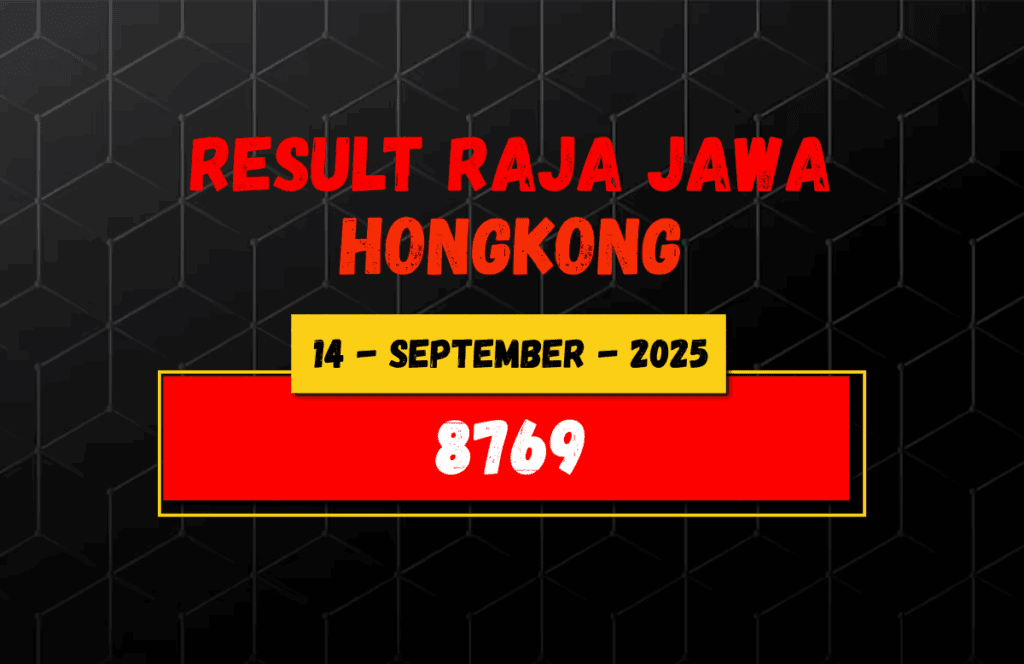 Data Result Togel Hongkong 14 September 2025 Dari Raja Jawa