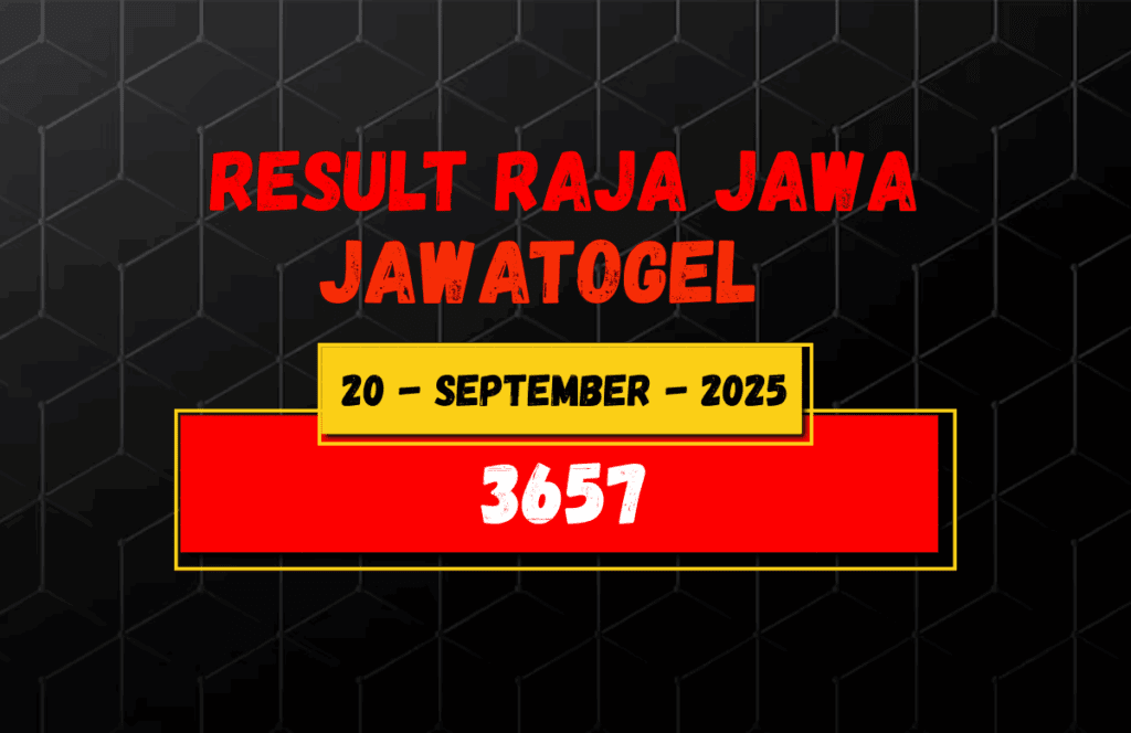 Data Result Togel Jawa 20 September 2025 Dari Raja Jawa