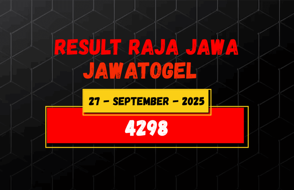 Data Result Togel Jawa 27 September 2025 Dari Raja Jawa