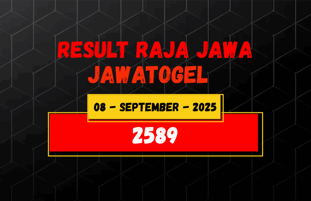 Data Result Togel Jawa 8 September 2025 Dari Raja Jawa
