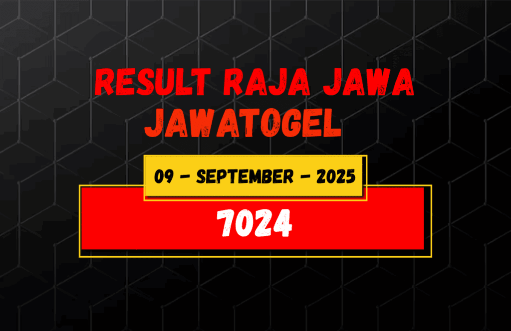 Data Result Togel Jawa 9 September 2025 Dari Raja Jawa