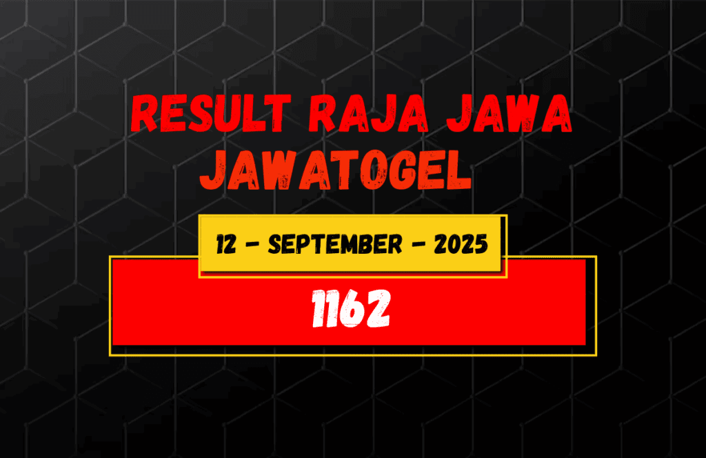 Data Result Togel Jawa 12 September 2025 Dari Raja Jawa