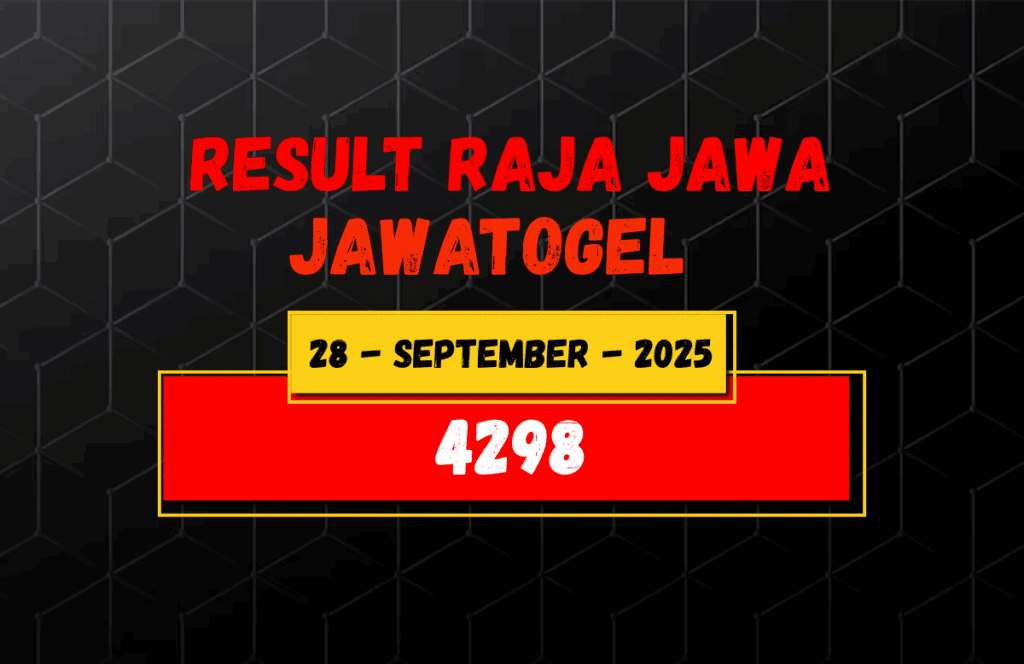 Data Result Togel Jawa 28 September 2025 Dari Raja Jawa