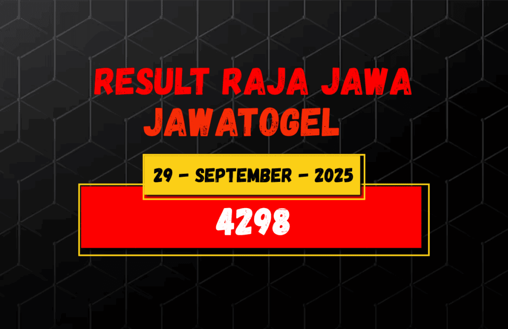 Data Result Togel Jawa 29 September 2025 Dari Raja Jawa